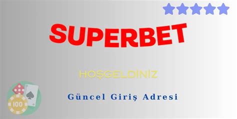 Superbet Güncel Giriş Adresi